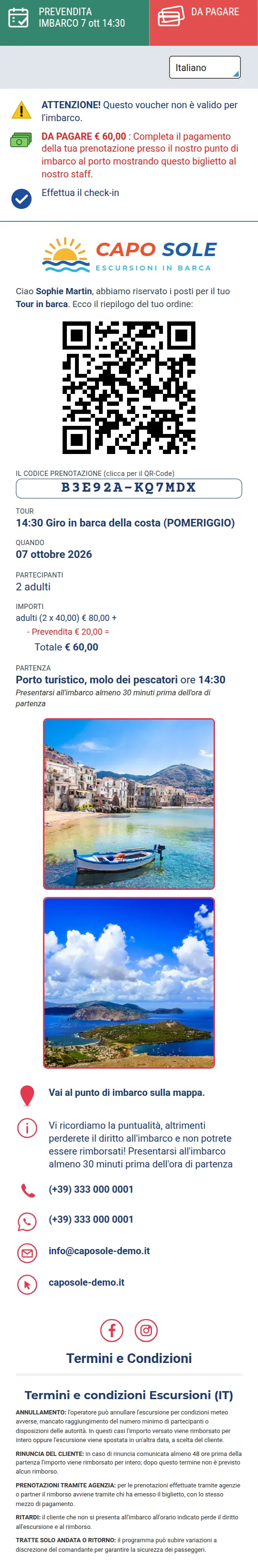 Biglietto in prevendita da pagare all'imbarco: avvisi, QR code, importi, foto della barca, recapiti e condizioni
